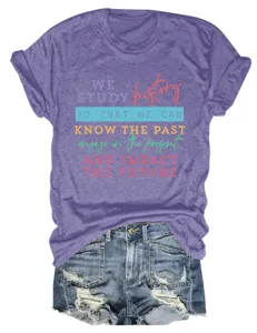 Detailed view of women casual purple short sleeve t-shirt with inspirational history quote print.