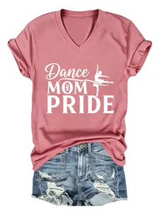Γυναικείο T-shirt V-neck κοντομάνικο με τύπωμα dance mom pride καλοκαιρινό top.