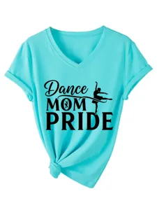 Γυναικείο τιρκουάζ T-shirt V-neck κοντομάνικο με τύπωμα dance mom pride casual.