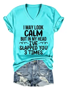 Casual women's v-neck short sleeve t-shirt with funny quote print, comfortable daily wear.