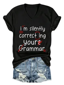 Zwart dames T-shirt met V-hals en korte mouwen met een grappige Engelse tekstprint.