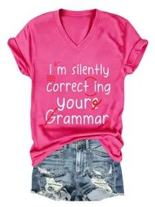 Casual dames roze V-hals korte mouw T-shirt met grappige grammatica print voor dagelijks gebruik.