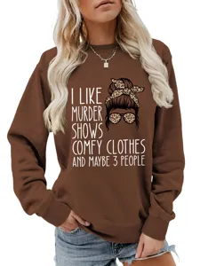 Casual brown women sweatshirt featuring funny letter graphic print, comfortable long sleeve pullover top.