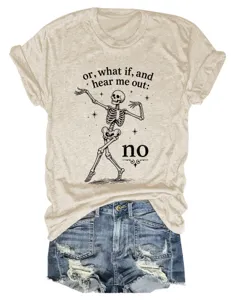 Casual women's short sleeve t-shirt featuring a funny skeleton print and text detail.