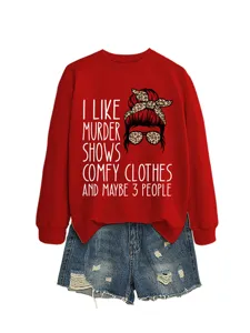 Red long sleeve sweatshirt with funny graphic quote and matching denim shorts for women.