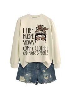 Casual women long sleeve sweatshirt with funny letter print and distressed denim shorts.