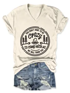 Casual women V-neck short sleeve t-shirt with camping quote graphic, comfortable everyday wear.