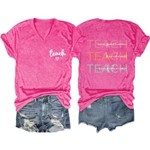 Women's pink V-neck short sleeve graphic t-shirt with inspiring teacher text design.