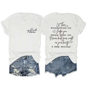 Γυναικείο casual t-shirt με στρογγυλή λαιμόκοψη και στάμπα με παρακινητικό ρήτο σορτς.