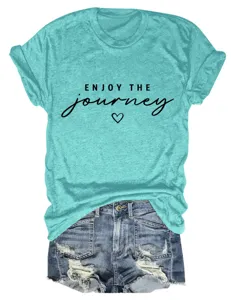 Maglietta casual da donna a maniche corte girocollo con stampa enjoy the journey.