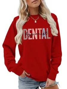 Damen Freizeit Rundhals Langarm Sweatshirt mit Dental Hygienist Buchstaben Druck Oberteil