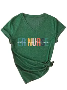 Women casual V-neck short sleeve t-shirt with ER NURSE graphic print green tee top apparel