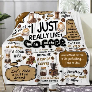Cozy coffee themed throw blanket with cute quote prints, soft flannel for home living room.
