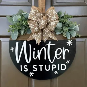 Christmas Winter Snowflake Wood Hanging Sign For Front Door Home Decor Winter Is Stupid Welcome Bless This Home Round Wooden Wreath American Country Farmhouse Wall Art Hanger