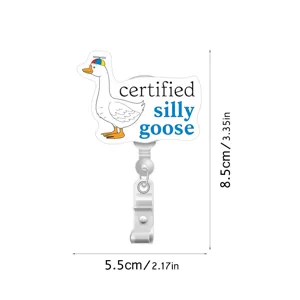 Cute silly goose badge reel retractable ID card holder with funny quote for work school