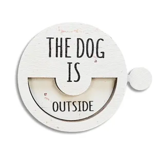 Wooden pet status sign detail, rotatable indicator for dog outside, home decor accessory.