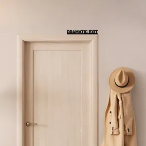 Black acrylic wall sticker with dramatic exit text, modern home decor sign for bedroom doors.