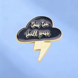 This Too Shall Pass Enamel Pin Cartoon Dark Cloud Lightning Brooch Alloy Badge For Bags Clothing Fashion Accessory Gift