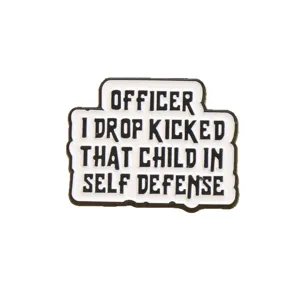 Drôle de citation anglaise broche émail pour vestes sacs à dos et décoration de vêtements.