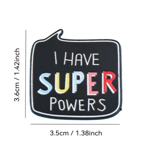 Black speech bubble enamel lapel pin with colorful I Have Super Powers letters badge.