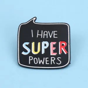 Black metal enamel pin with inspiring English quote speech bubble design fashion accessories