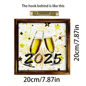 Wooden New Year photo frame 2025 champagne design hanging sign 20x20cm holiday wall decor