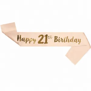 Light pink satin birthday sash with gold foil Happy 21st Birthday lettering for party.