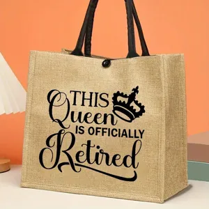 Jute tote bag with funny queen retired text print, comfortable handles for shopping travel.