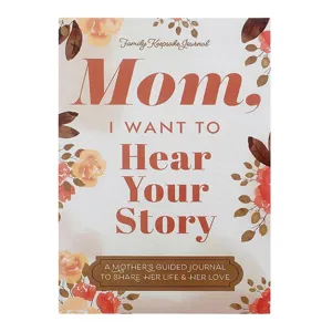 Mom I Want to Hear Your Story guided journal for Mother's Day gift book detail