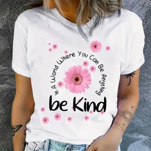 Women Daisy Flower Printed Be Kind Slogan T-Shirt Polyester Round Neck Short Sleeve Top Casual Daily Clothing For Ladies