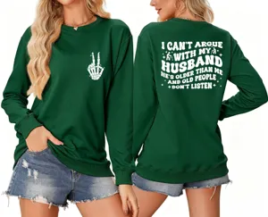 Dark green long sleeve novelty sweatshirt with back text and skeleton hand graphic.