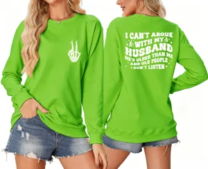 Green long sleeve sweatshirt for women, funny husband quote graphic print casual pullover.
