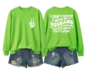 Green crewneck sweatshirt featuring a skeleton hand and funny husband text back print.