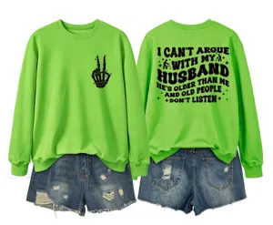 Casual women's graphic print sweatshirt featuring funny quote text on the back for daily wear.