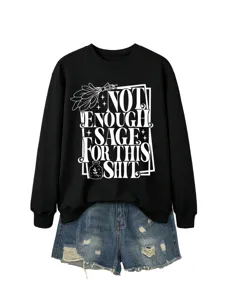 Black long sleeve sweatshirt with funny sage print paired with blue denim shorts for women.