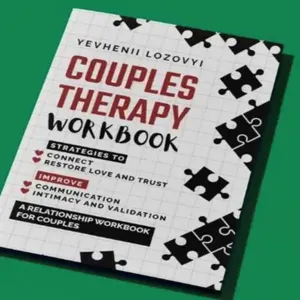 Couples therapy workbook for relationship building, communication, and emotional trust improvement.