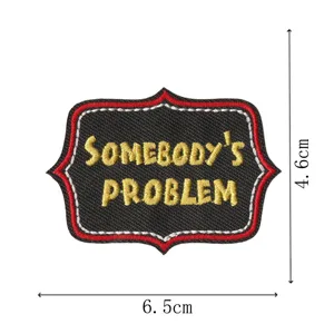 Embroidered patch iron on badge applique with funny quote lettering for clothing jacket.