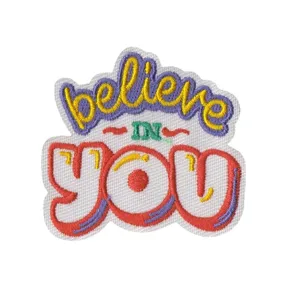 Toppa ricamata colorata believe in you stemma termoadesivo motivazionale per vestiti