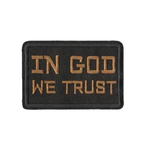 Tactical embroidered patch with IN GOD WE TRUST motto, black and brown backpack badge for clothes.