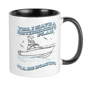 Two-tone ceramic coffee mug with boat illustration and retirement plan quote, 11oz office cup.