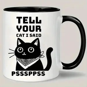 Keramik Kaffeetasse mit schwarzem Katzenaufdruck und lustigem Spruch für Büro und Zuhause.