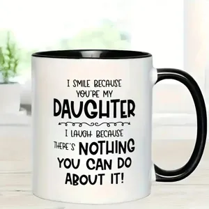Ceramic coffee mug detail view, white and black design with funny daughter quote text print.