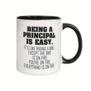 Funny principal ceramic coffee mug with witty quote handle design for office and home use.