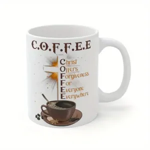 White ceramic coffee mug with inspirational Christian faith print, 11oz daily drinkware cup.