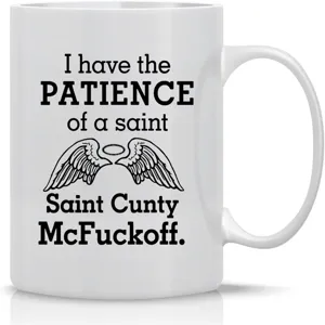 Funny quote ceramic coffee mug with text print, durable white tea cup for daily office use.