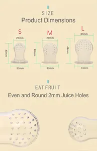 Three sizes of silicone baby fruit feeders with measurement chart and 2mm juice holes