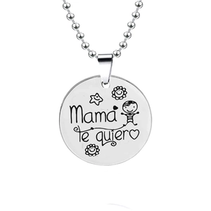 Collier avec pendentif en acier inoxydable argenté et gravure espagnole Mama te quiero