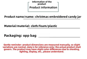 Detailed specifications for Christmas embroidery candy jar with plastic materials