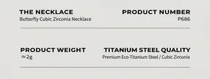 Specifications of butterfly zircon necklace with P686 item code and titanium steel material