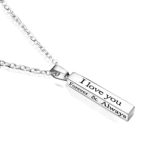 Silver stainless steel pillar pendant necklace with I love you Forever & Always engraving